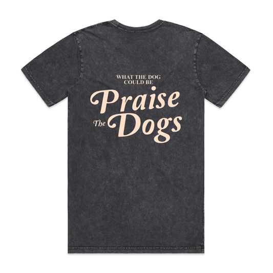 Praise the Dogs Script T